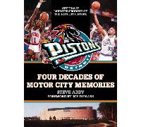 The Detroit Pistons: Four Decades of Motor City Memories