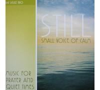 The Deutz Trio - Still Small Voice of Calm