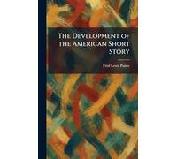 The Development of the American Short Story