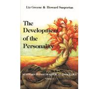 Development of the Personality: Seminars in Psychological Astrology: 0001 (Seminars in Psychological Astrology ; V. 1)