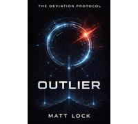 The Deviation Protocol: Outlier