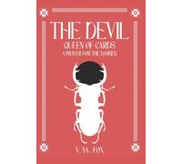 The Devil A Prayer for the Damned: 3 (Queen of cards)