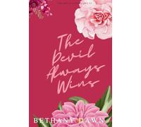 The Devil Always Wins: 6 (The Devil's Outlaws)