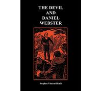 The Devil and Daniel Webster (Creative Short Stories) (Paperback)