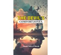 THE DEVIL COMFORT ZONE: THE SATAN TRAP