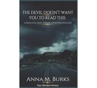 The Devil Doesn't Want You To Read This: New Revised Version