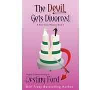 The Devil Gets Divorced: 5 (A Kate Saxee Mystery)