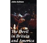 The Devil In Britain And America (ebook)