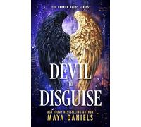 The Devil in Disguise: 4 (The Broken Halos Series)