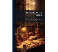 The Devil in the Cheese