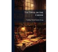 The Devil in the Cheese