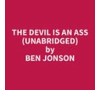 The Devil Is An Ass (Unabridged)