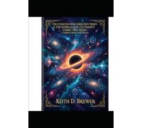 THE DEVIL IS IN TH DETAILS & THE INTERGALACTIC CAT DADDY'S COSMIC LOVE STORY: A COLLECTION (THE CONSCIENCENESS DECODES)