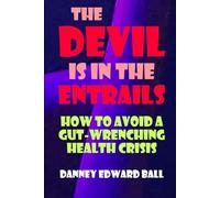 The Devil Is In The Entrails