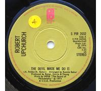 The Devil Made Me Do It / Glad You're Mine - Robert Upchurch 7" 45