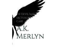 The Devil May (Actually) Care