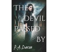 The Devil Passed By
