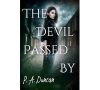 The Devil Passed By