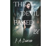 The Devil Passed By
