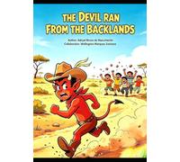 THE DEVIL RAN FROM THE BACKLANDS: CHILDRE'NS DRAWING- BOOK 4 (Série desenho infantil)