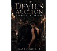 The Devil’s Auction: Bound to the Shadow