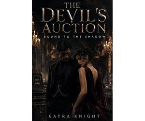 The Devil’s Auction: Bound to the Shadow