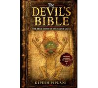 The Devil’s Bible: The True Story of the Codex Gigas (Horror Stories That Grip You with Fear, Dread, and Twists)