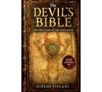 The Devil’s Bible: The True Story of the Codex Gigas (Horror Stories That Grip You with Fear, Dread, and Twists)