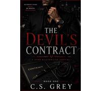 The Devil’s Contract: A Dark Billionaire Romance (The Devil’s Contract Series)