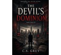 THE DEVIL’S DOMINION: Book Three of The Devil’s Contract Series