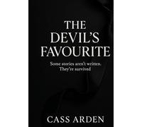 The Devil’s Favourite: A Dark Romance of Control, Obsession, and Redemption