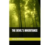THE DEVIL’S INHERITANCE (Caldwell & Whitmore)