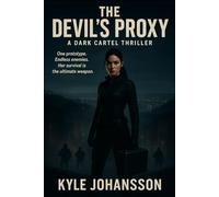 The Devil’s Proxy: A Billionaire Dark Romance with a Ruthless Contract