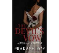 The Devil’s Vow: A Dark Mafia Romance (Mafia Queen Trilogy)