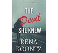 The Devil She Knew