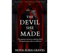 The Devil She Made (The Devil You Know)