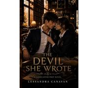 The Devil She Wrote: A Lancaster Prep Novel