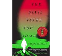 The Devil Takes You Home