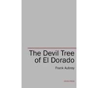 The Devil Tree Of El Dorado (ebook)