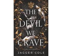The Devil We Crave: Alternate Cover Print Edition