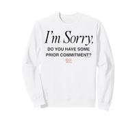 The Devil Wears Prada Do You Have Some Prior Commitments? Sudadera