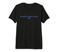 The Devil Wears Prada Everybody Wants To Be Us Text Camiseta Premium