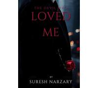 THE DEVIL WHO LOVED ME: A Dark Mafia Obsession Romance