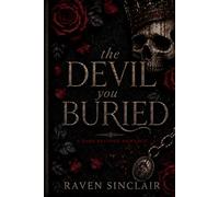 The Devil You Buried
