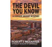 The Devil You Know: A Conner Bright Short Mystery (Conner Bright Mysteries)