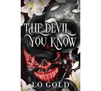 The Devil You Know (The Devil's Obsession Trilogy)