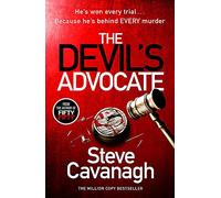 The Devil's Advocate: The follow up to THIRTEEN and FIFTY FIFTY (Eddie Flynn Series)