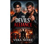 THE DEVILS’ ALLIANCE: A Dark M×M Rival Mafia Romance