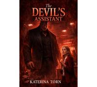 The Devil's Assistant: Supernatural Horror to Hell