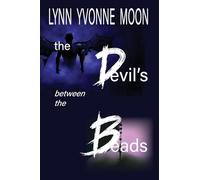 The Devil's Between the Beads